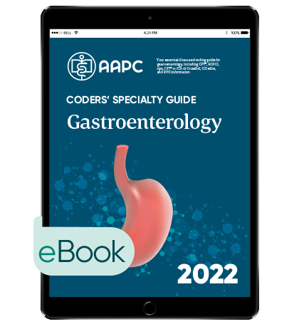 2022 Gastroenterology Coders' Specialty Guide - eBook pdf - AAPC